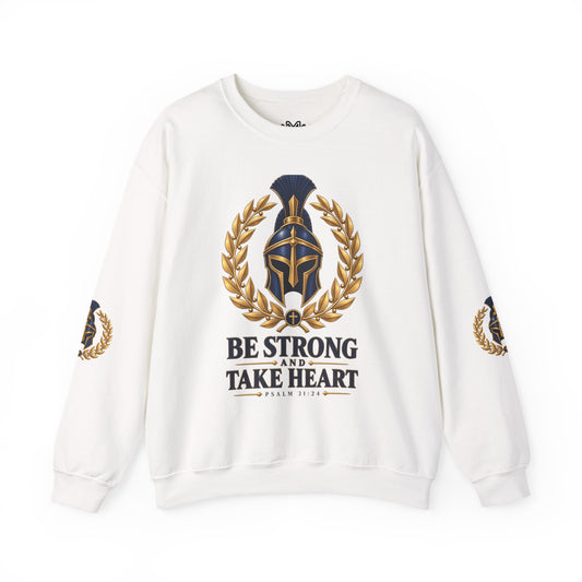 Crewneck Sweatshirt — "Be Strong and Take Heart" Psalm 31:24 Spartan Helmet Design