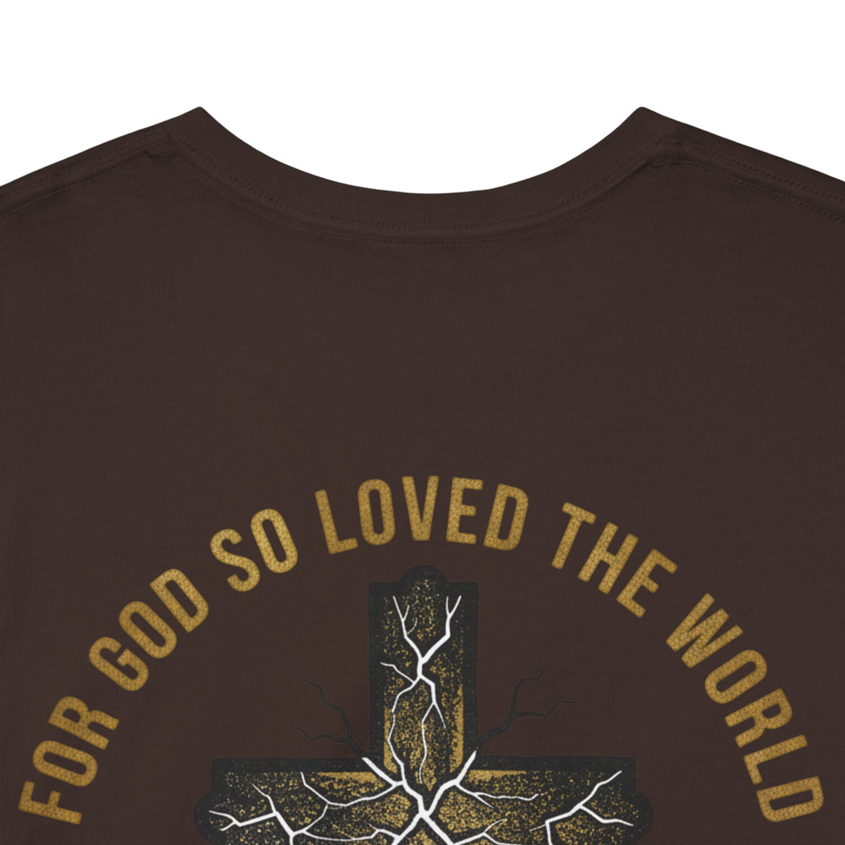 John 3:16 Cross T-Shirt — "For God So Loved the World" Christian Tee