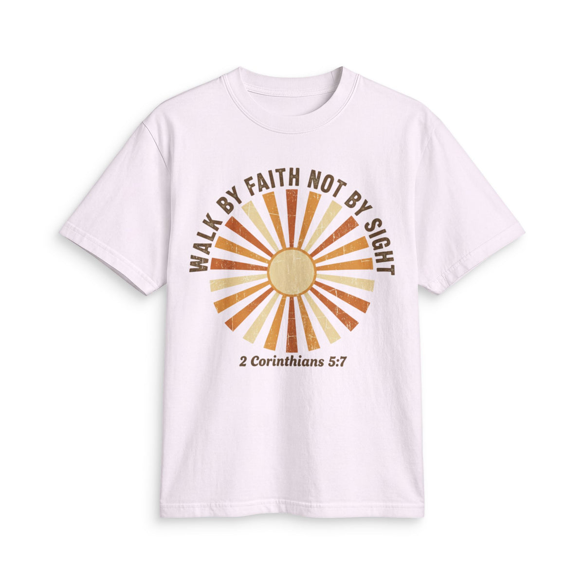 Faith Sunrise T-Shirt — "Walk by Faith Not by Sight" (2 Corinthians 5:7)