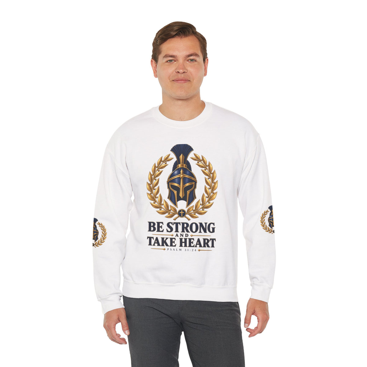 Crewneck Sweatshirt — "Be Strong and Take Heart" Psalm 31:24 Spartan Helmet Design