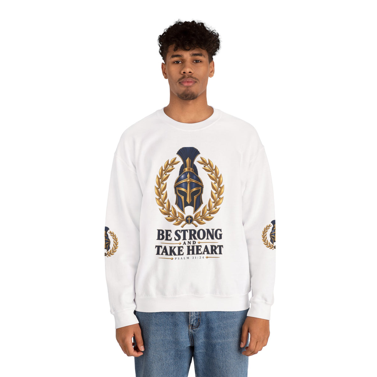 Crewneck Sweatshirt — "Be Strong and Take Heart" Psalm 31:24 Spartan Helmet Design