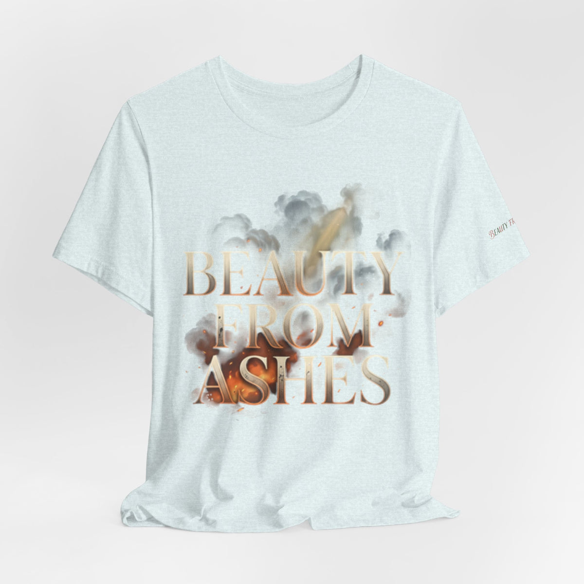 Beauty From Ashes Floral Tee