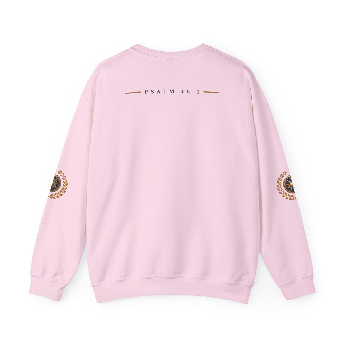 Crewneck Sweatshirt — “God Is Our Refuge and Strength” Psalm 46:1 Christian Faith Pullover