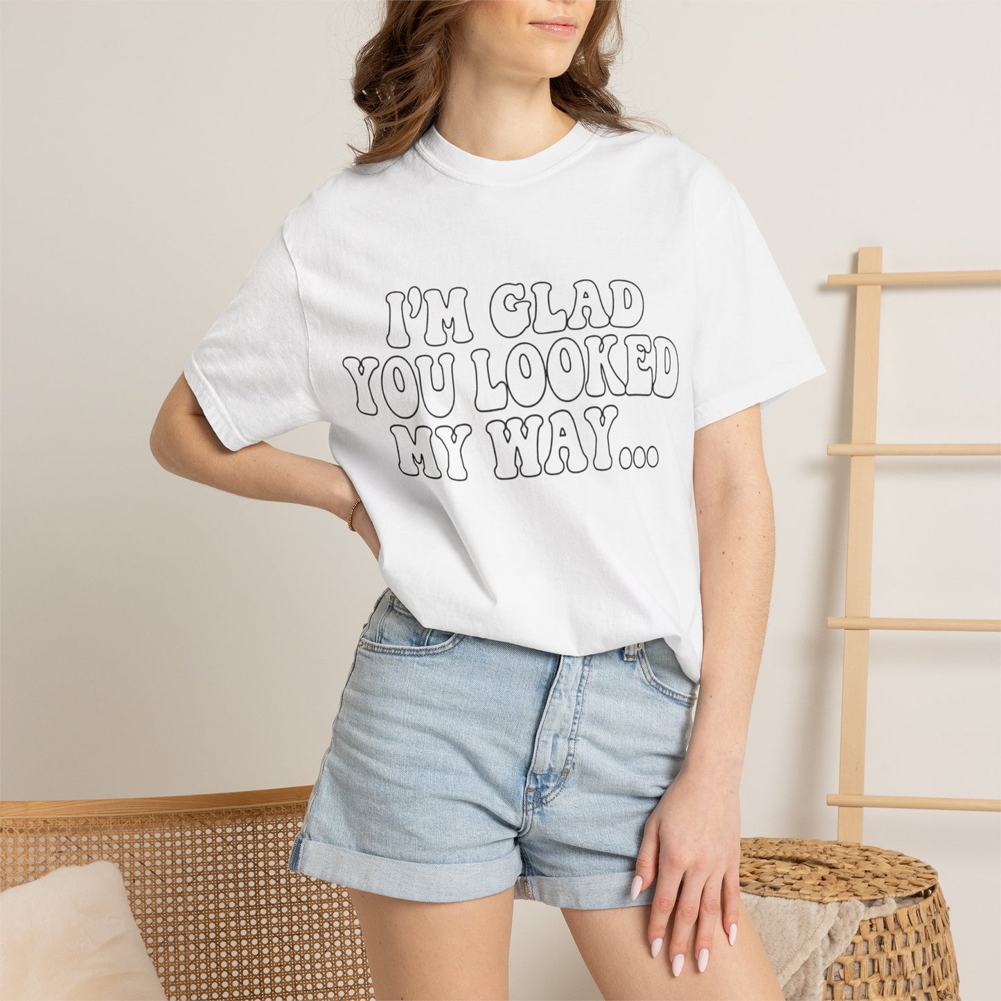 Jesus Loves You T-Shirt — “I’m Glad You Looked My Way… Because Jesus Loves You” Christian Tee