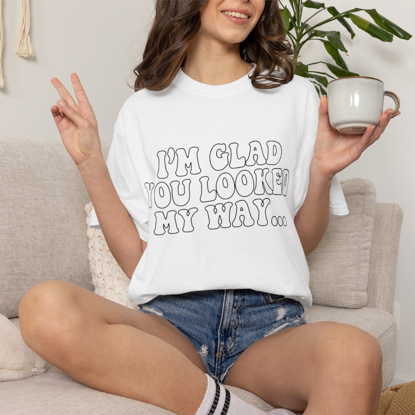 Jesus Loves You T-Shirt — “I’m Glad You Looked My Way… Because Jesus Loves You” Christian Tee