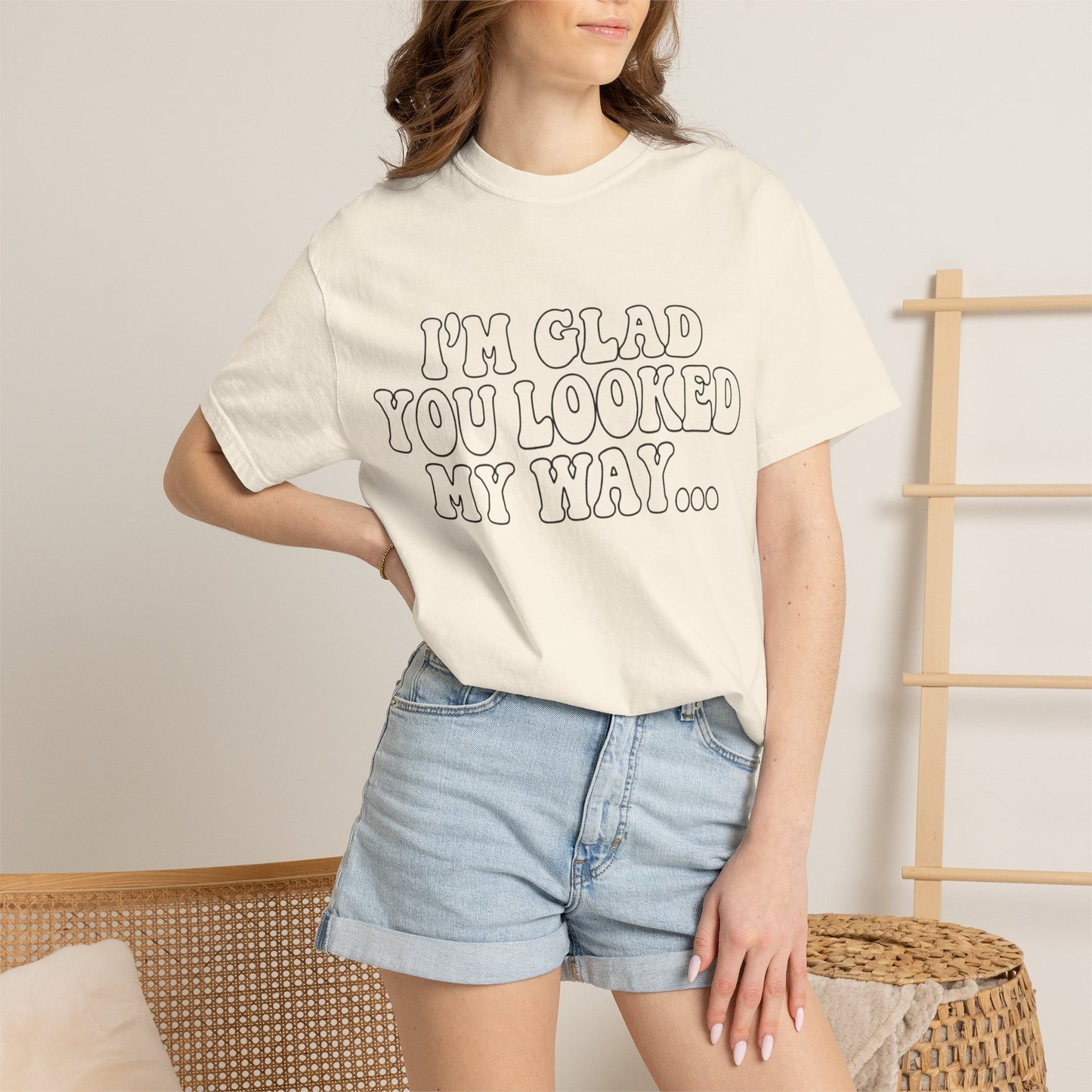 Jesus Loves You T-Shirt — “I’m Glad You Looked My Way… Because Jesus Loves You” Christian Tee