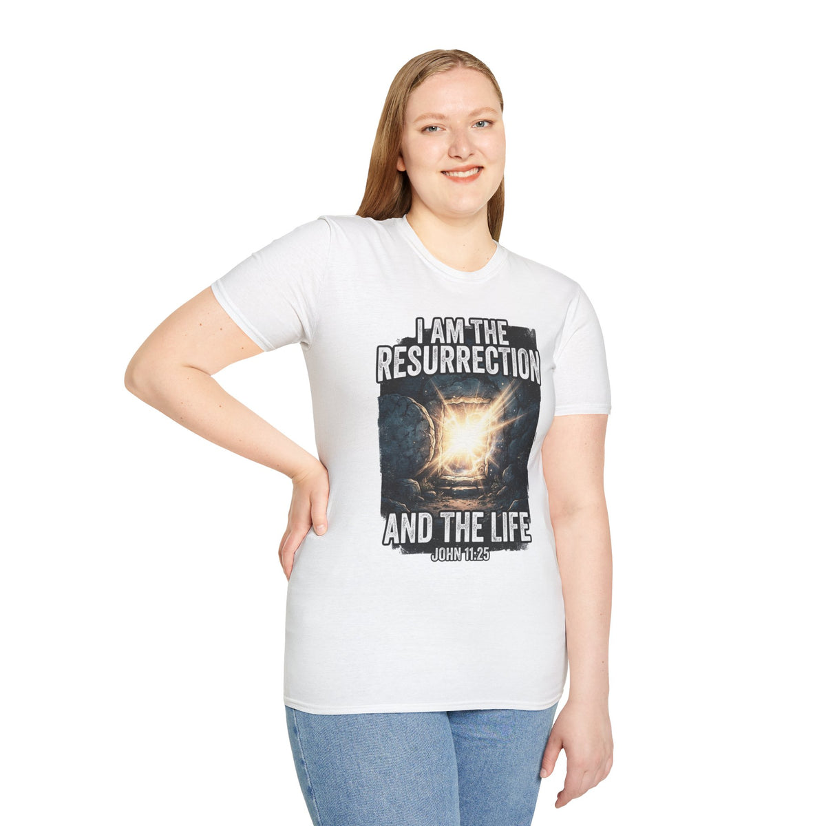 I Am The Resurrection T-Shirt — John 11:25 Christian Easter Tee