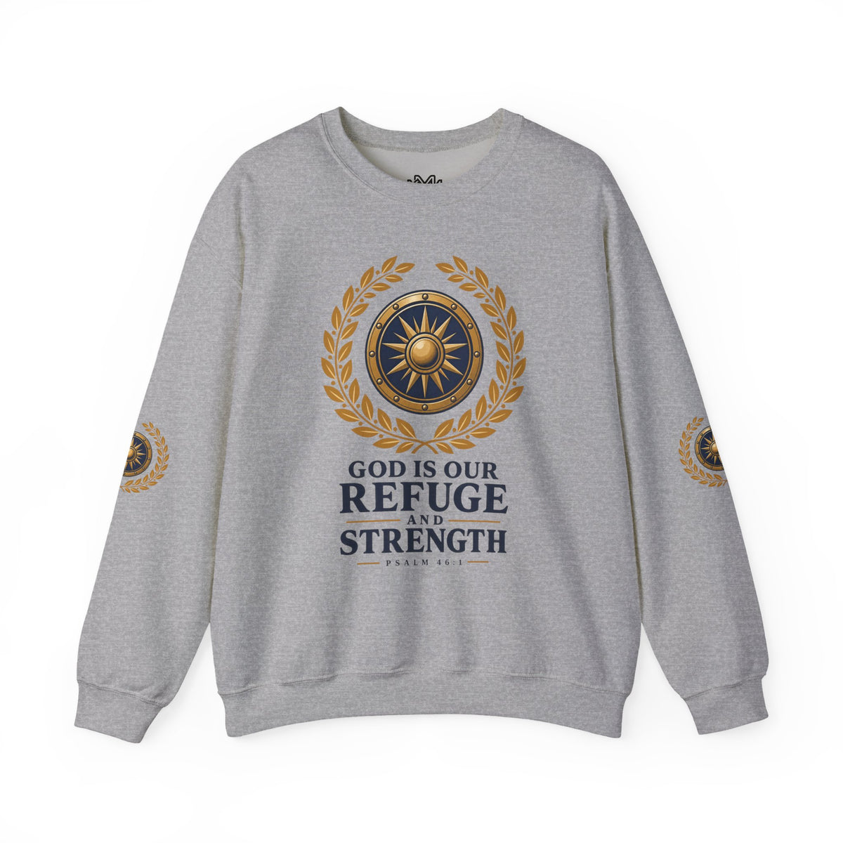 Crewneck Sweatshirt — “God Is Our Refuge and Strength” Psalm 46:1 Christian Faith Pullover