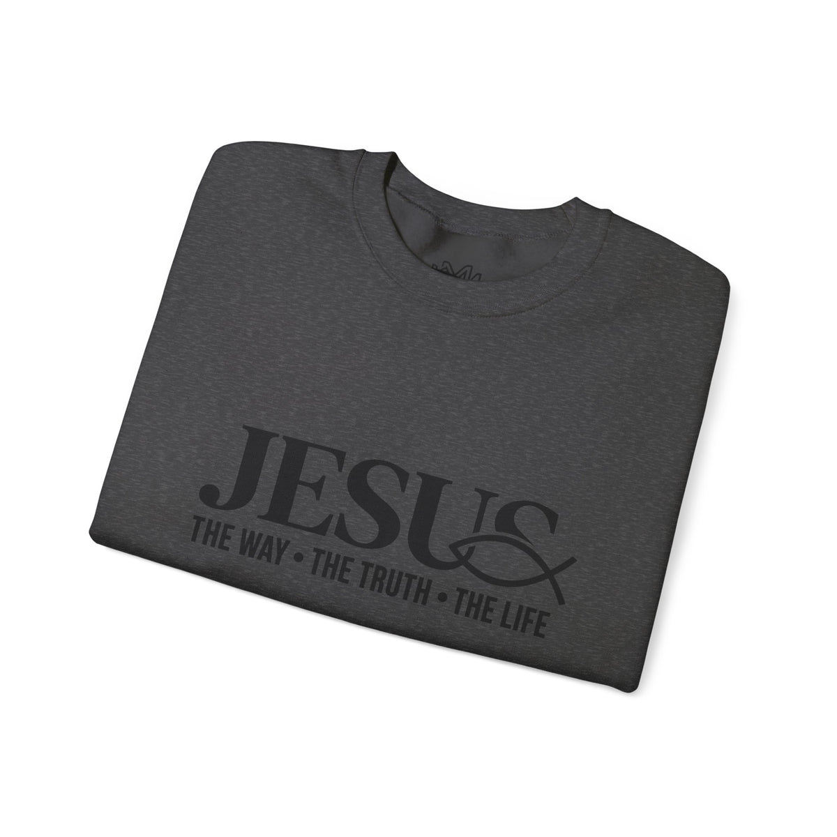 Jesus 'The Way • The Truth • The Life' Crewneck Sweatshirt