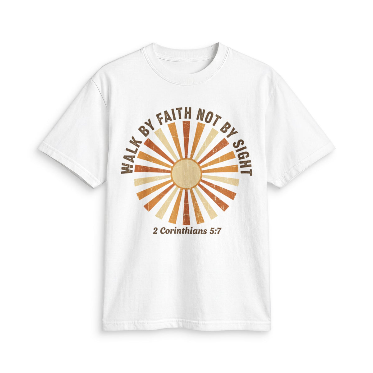 Faith Sunrise T-Shirt — "Walk by Faith Not by Sight" (2 Corinthians 5:7)