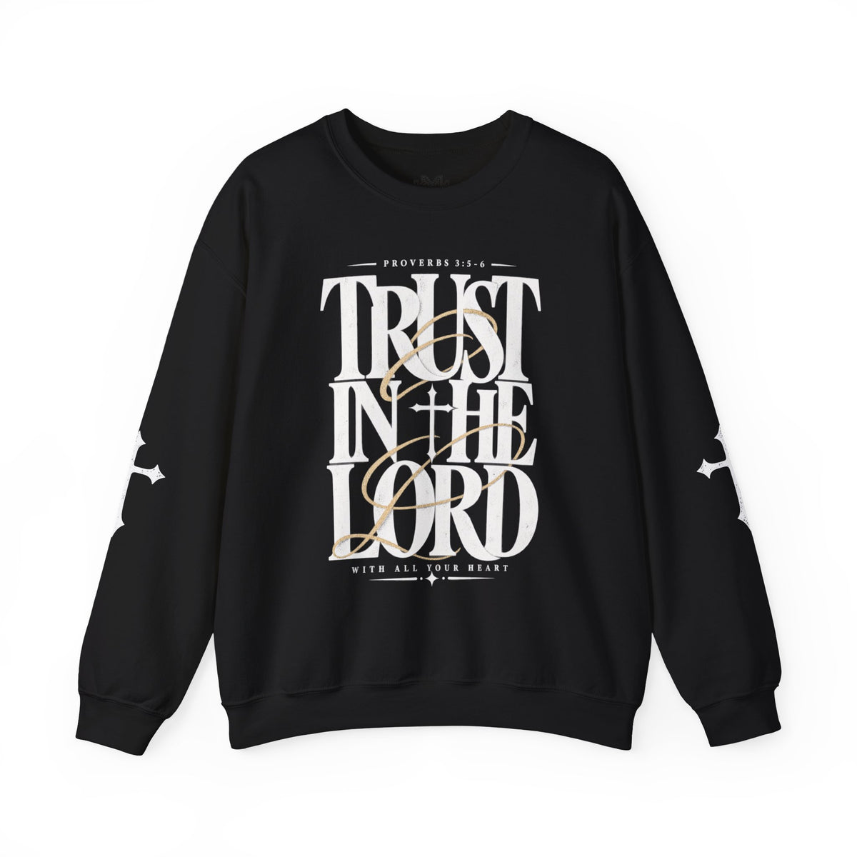Trust in the Lord Crewneck Sweatshirt — Proverbs 3:5-6 Christian Pullover
