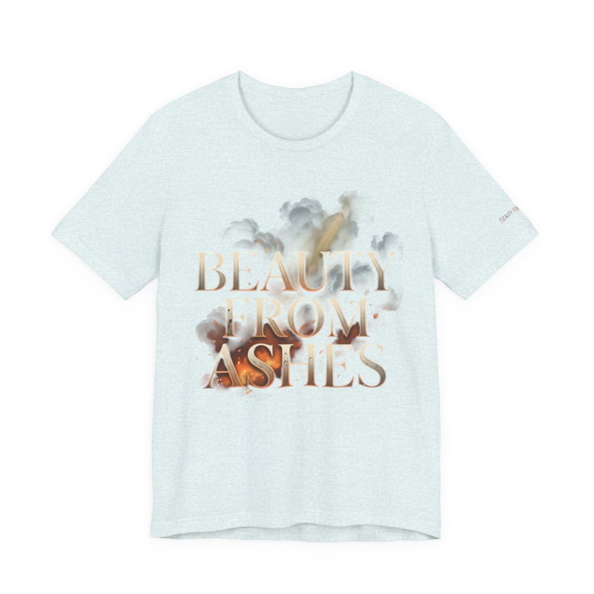 Beauty From Ashes Floral Tee