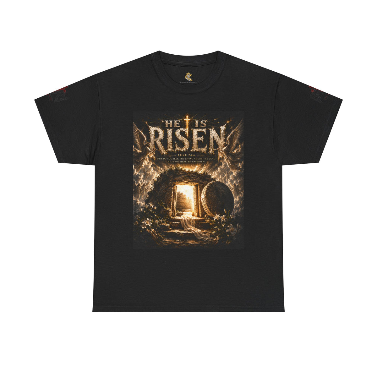 He Is Risen T-Shirt