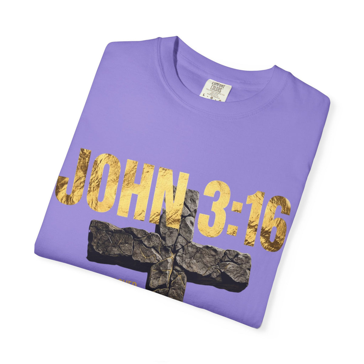 John 3:16 Cross T-Shirt — Christian Faith Scripture Tee