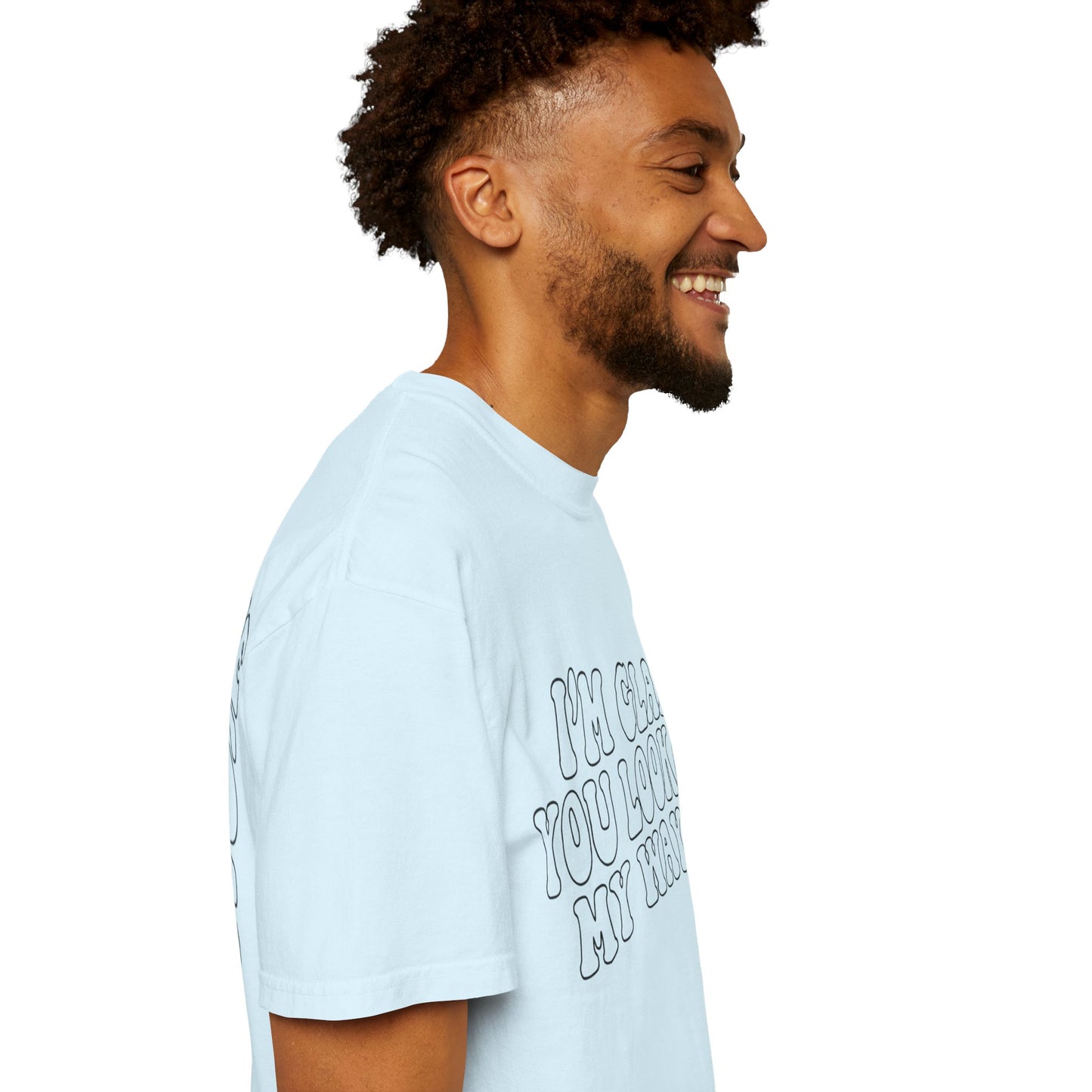 Jesus Loves You T-Shirt — “I’m Glad You Looked My Way… Because Jesus Loves You” Christian Tee