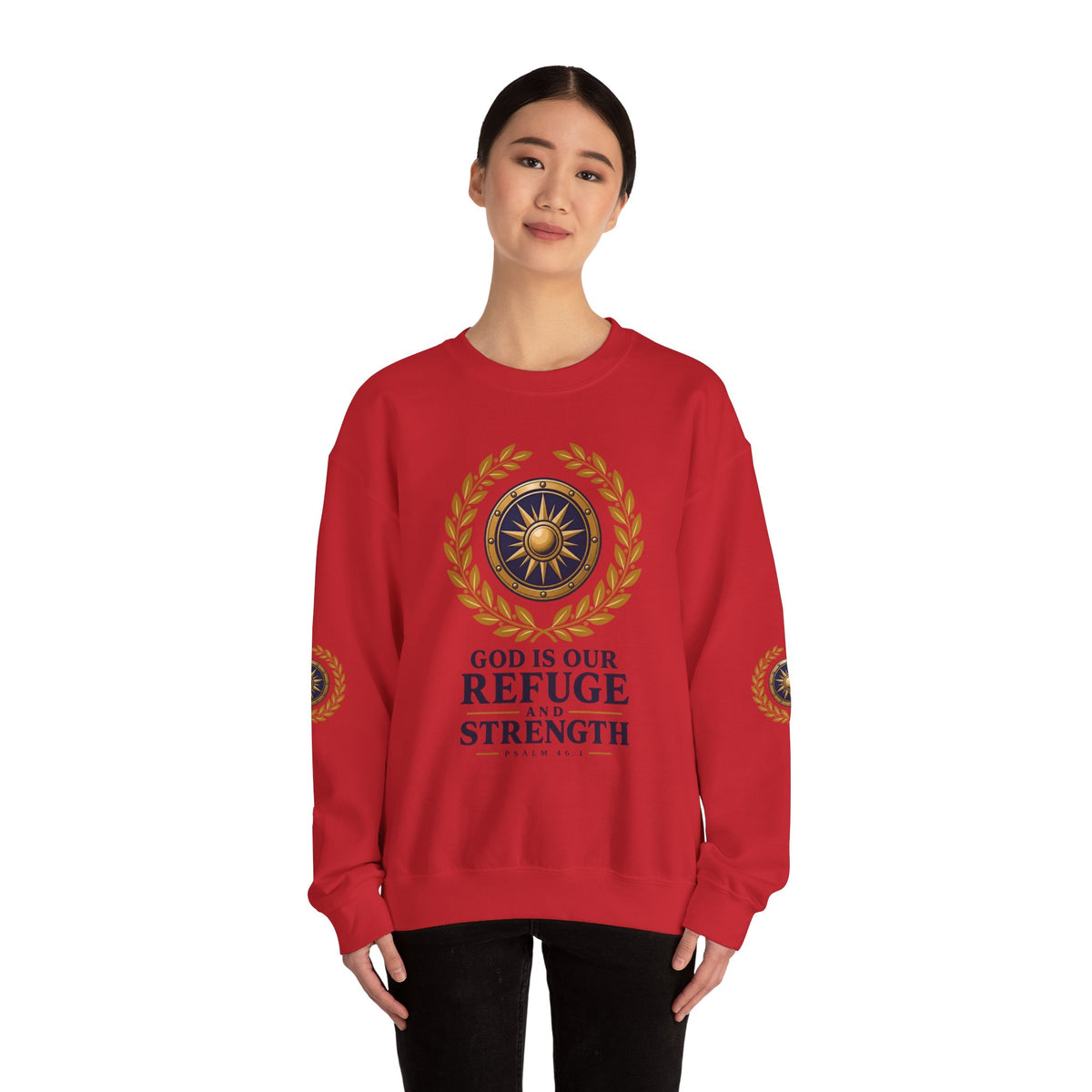 Crewneck Sweatshirt — “God Is Our Refuge and Strength” Psalm 46:1 Christian Faith Pullover