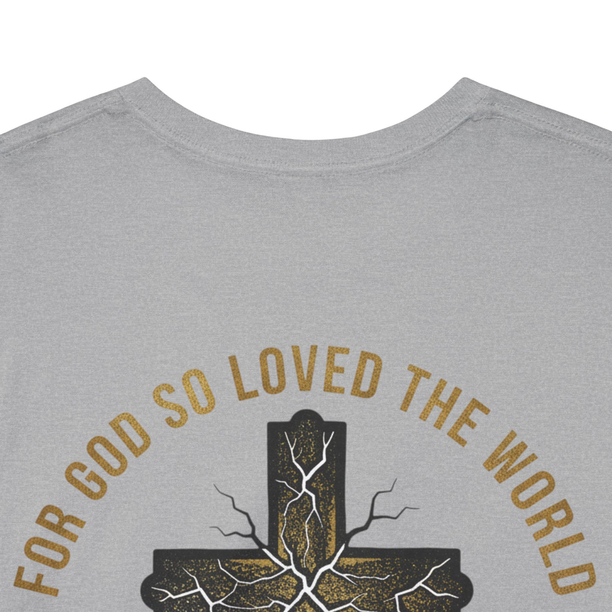 John 3:16 Cross T-Shirt — "For God So Loved the World" Christian Tee
