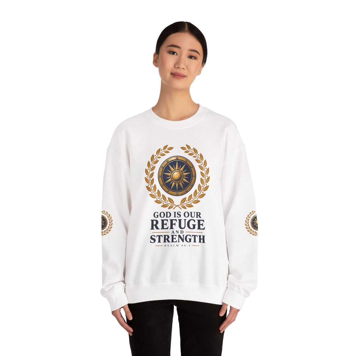 Crewneck Sweatshirt — “God Is Our Refuge and Strength” Psalm 46:1 Christian Faith Pullover