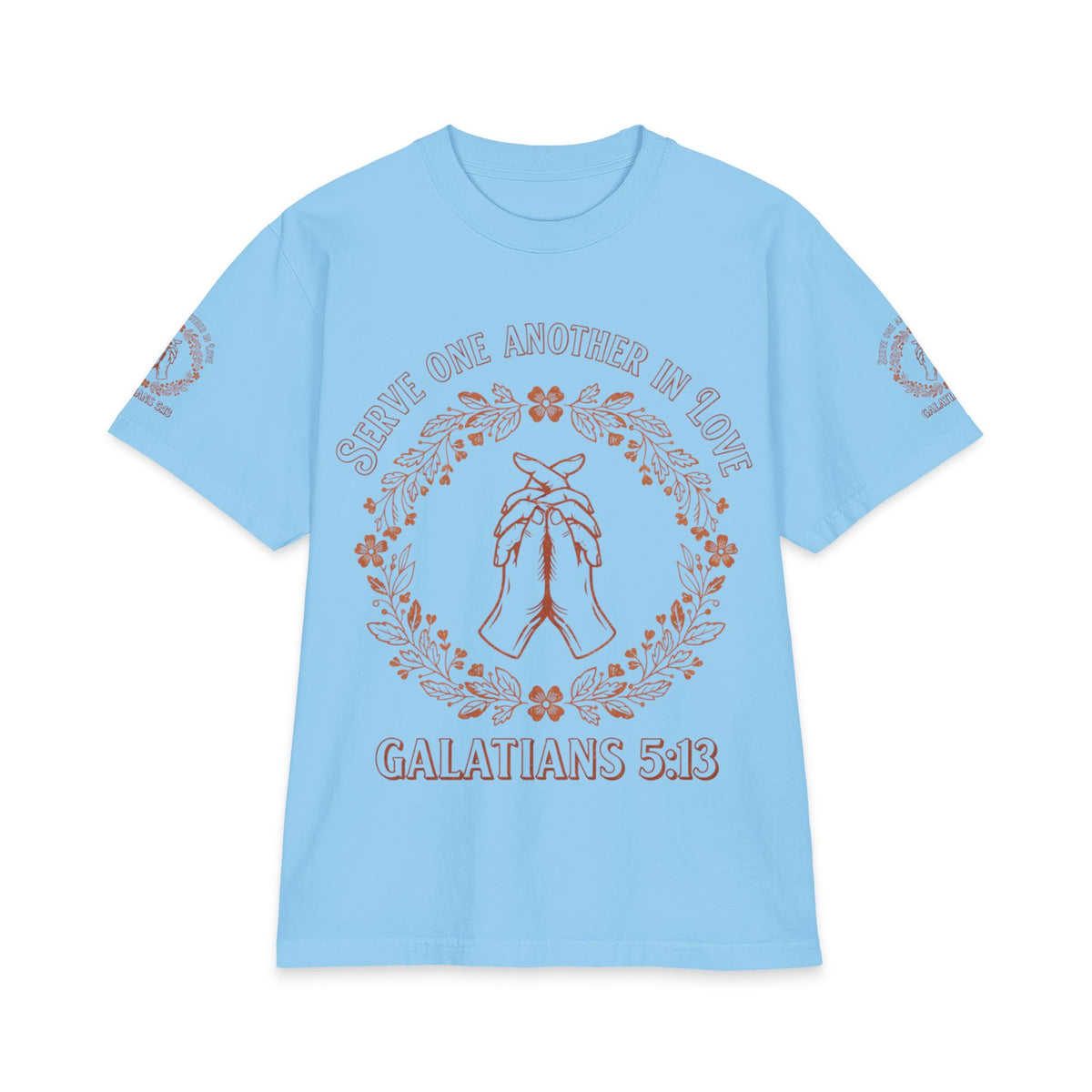 Galatians 5:13 Prayer Hands T-Shirt — Serve One Another in Love Christian Tee