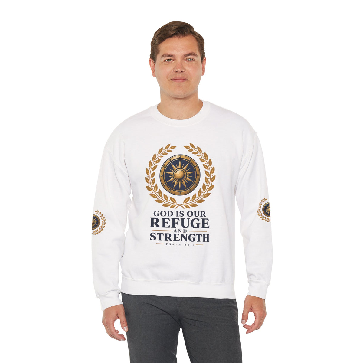 Crewneck Sweatshirt — “God Is Our Refuge and Strength” Psalm 46:1 Christian Faith Pullover