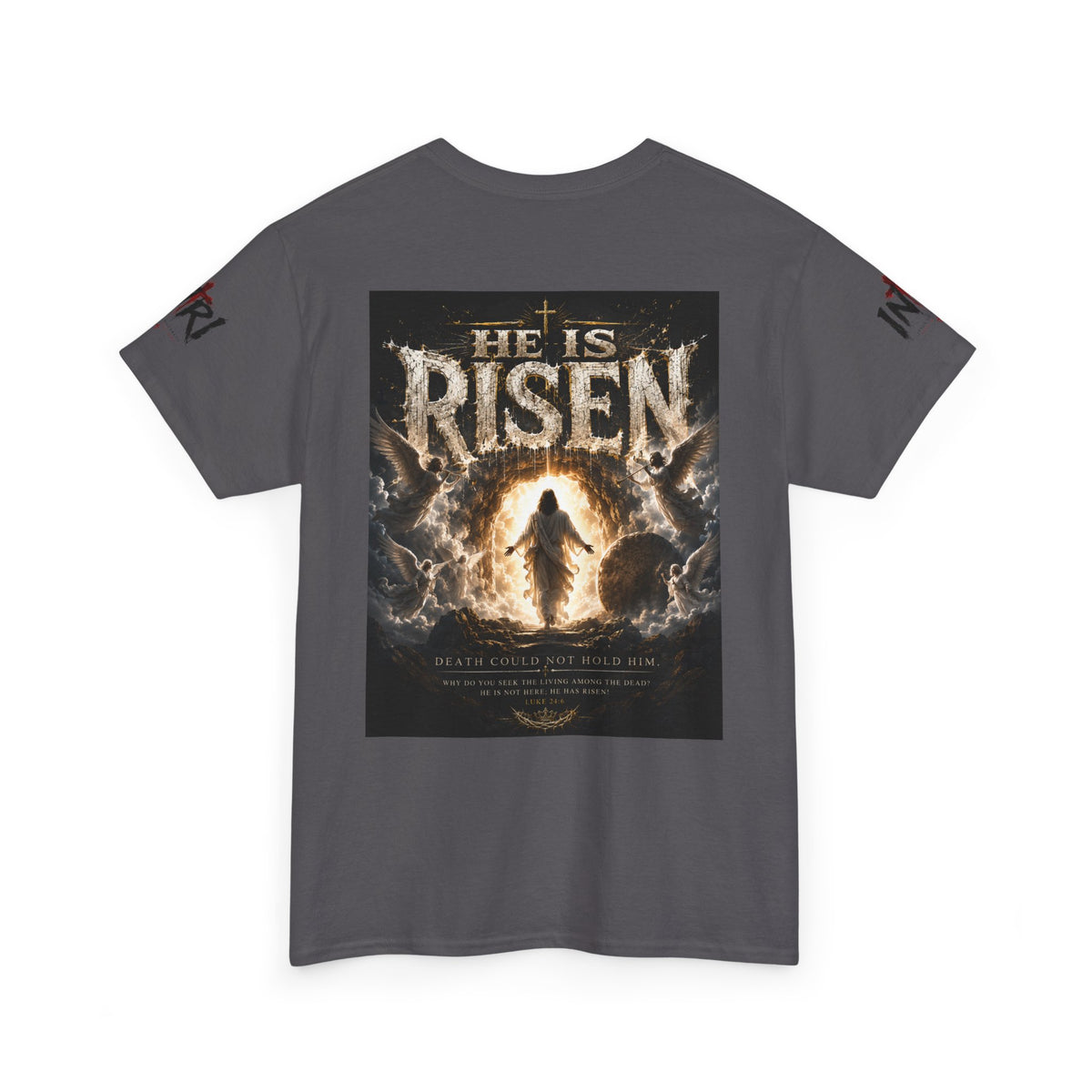 He Is Risen T-Shirt