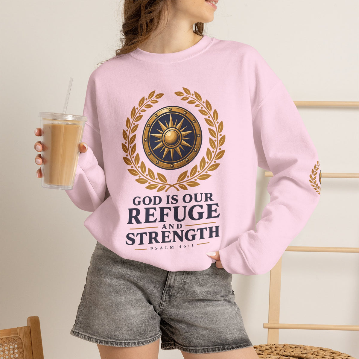 Crewneck Sweatshirt — “God Is Our Refuge and Strength” Psalm 46:1 Christian Faith Pullover