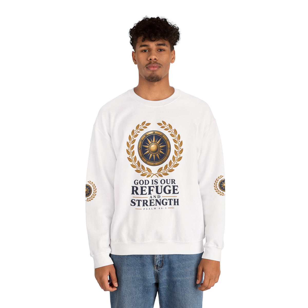 Crewneck Sweatshirt — “God Is Our Refuge and Strength” Psalm 46:1 Christian Faith Pullover