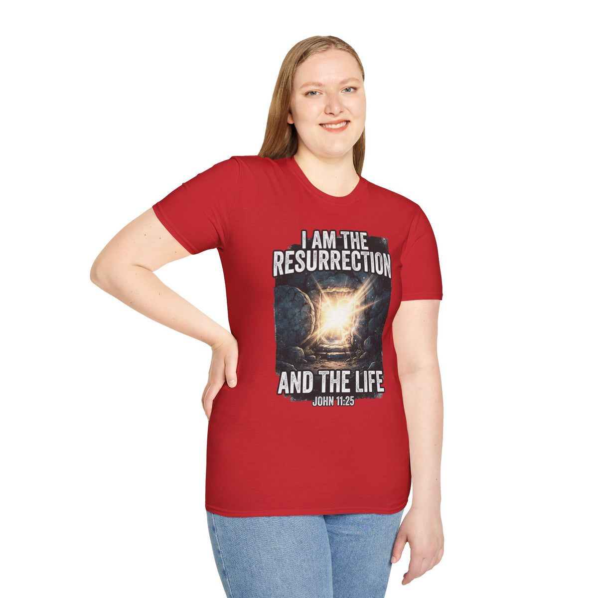 I Am The Resurrection T-Shirt — John 11:25 Christian Easter Tee