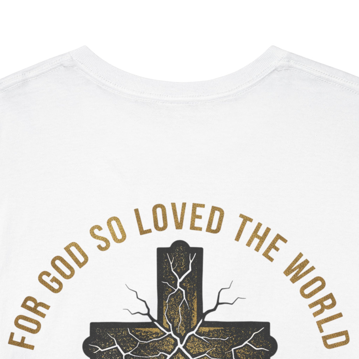 John 3:16 Cross T-Shirt — "For God So Loved the World" Christian Tee