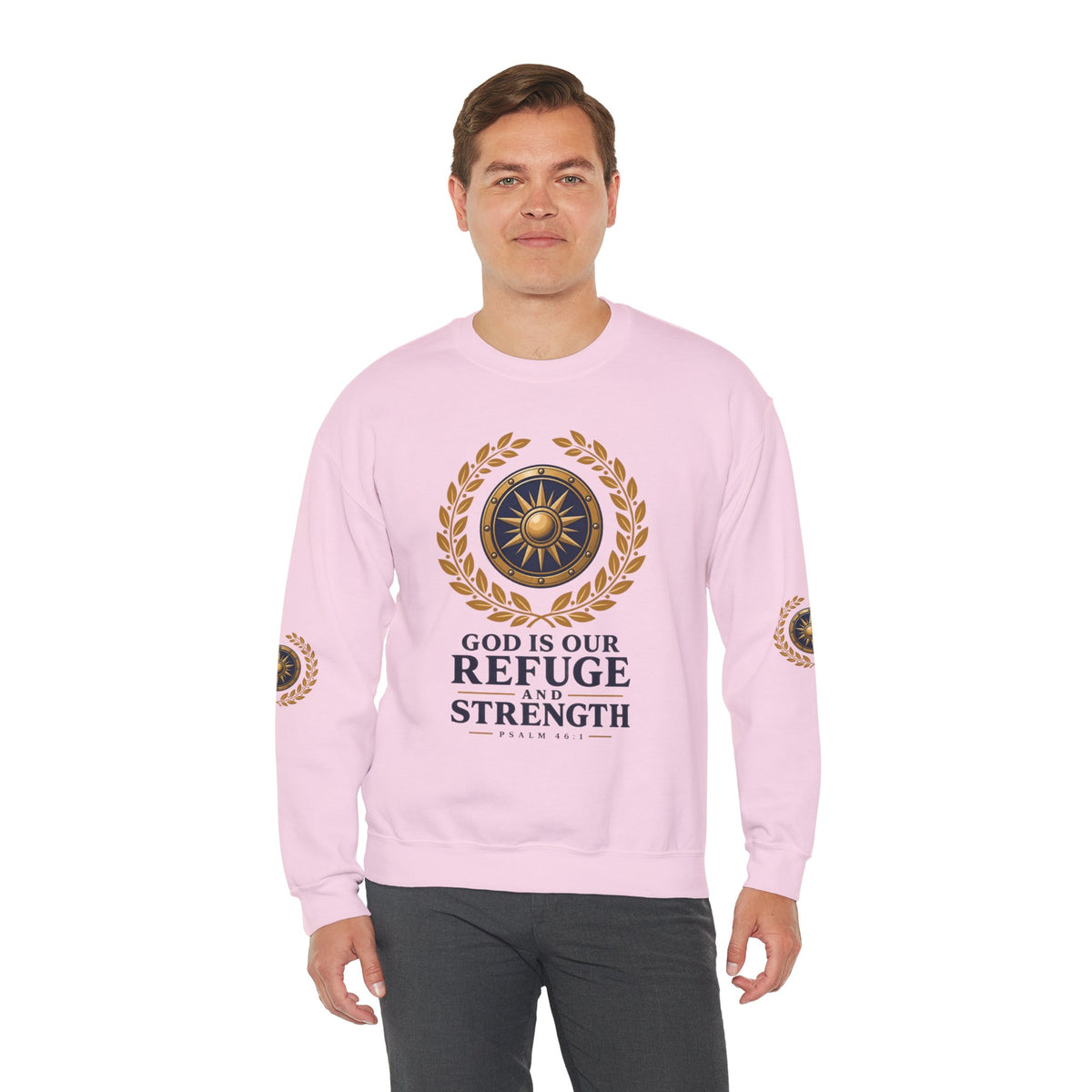 Crewneck Sweatshirt — “God Is Our Refuge and Strength” Psalm 46:1 Christian Faith Pullover