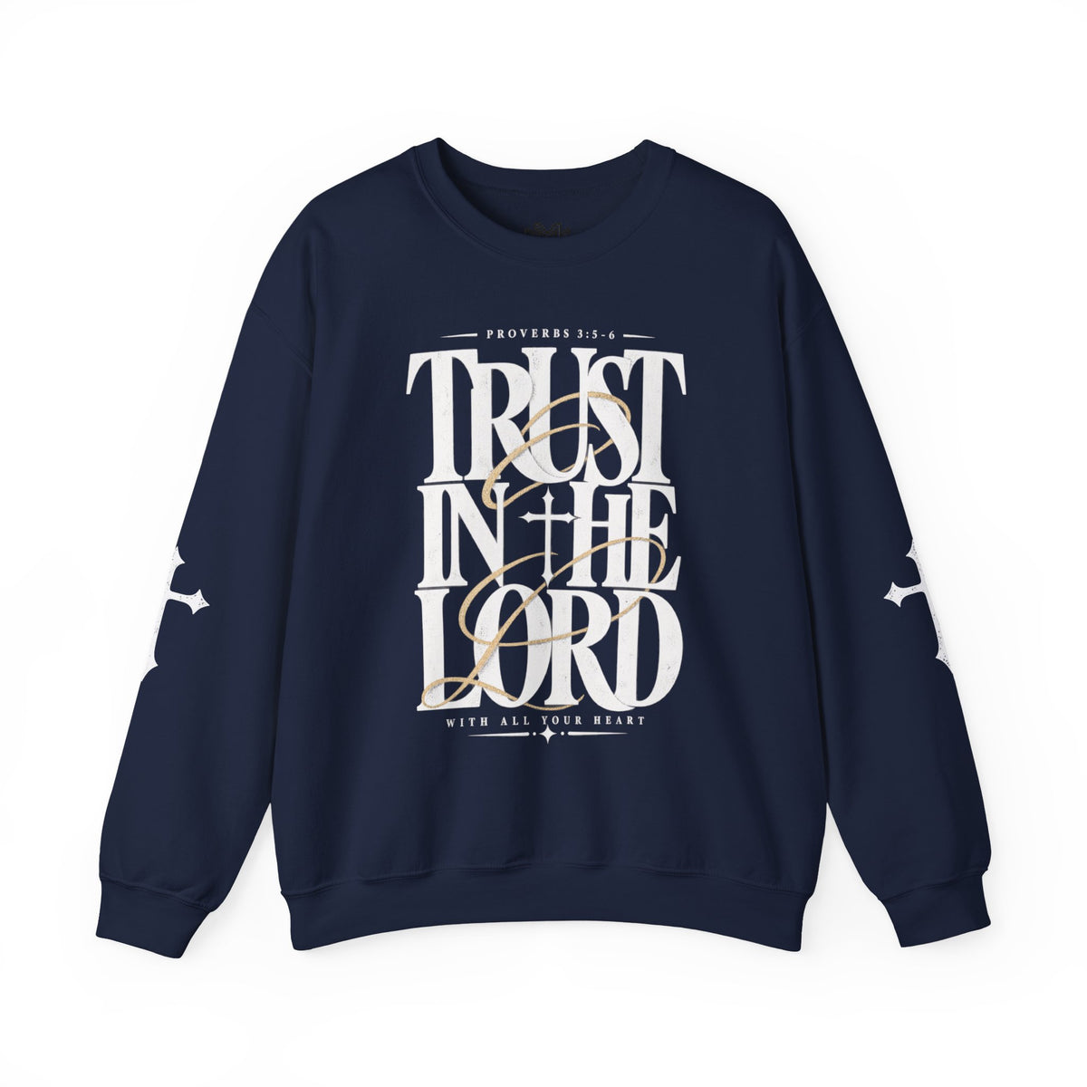 Trust in the Lord Crewneck Sweatshirt — Proverbs 3:5-6 Christian Pullover