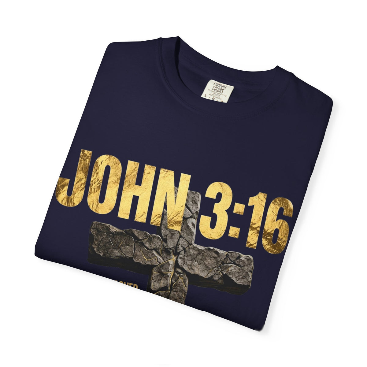 John 3:16 Cross T-Shirt — Christian Faith Scripture Tee