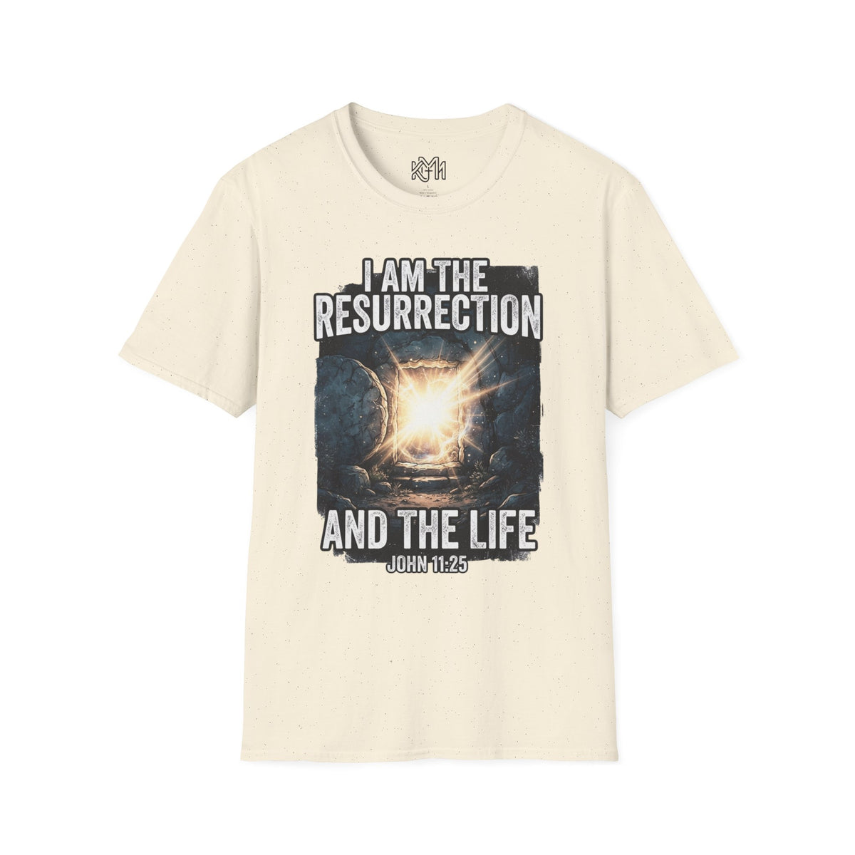 I Am The Resurrection T-Shirt — John 11:25 Christian Easter Tee