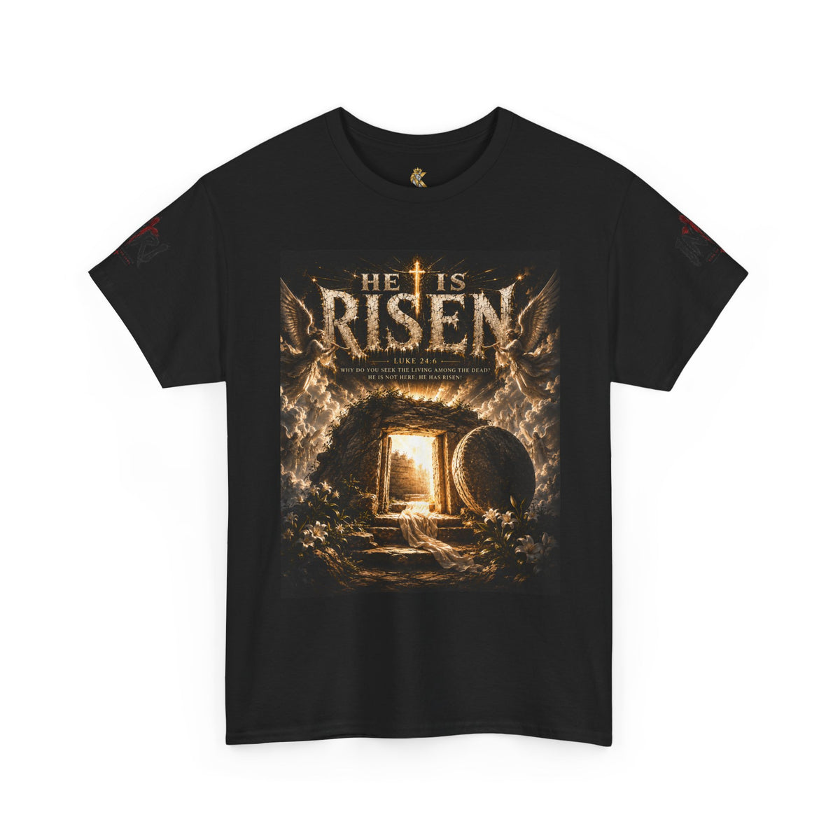 He Is Risen T-Shirt