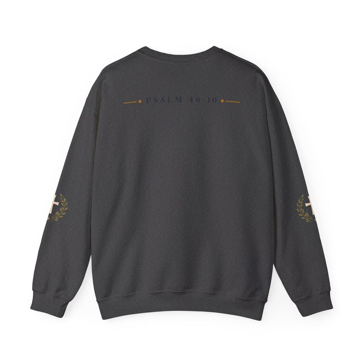 Crewneck Sweatshirt — "Be Still" Psalm 46:10 Christian Cross Design