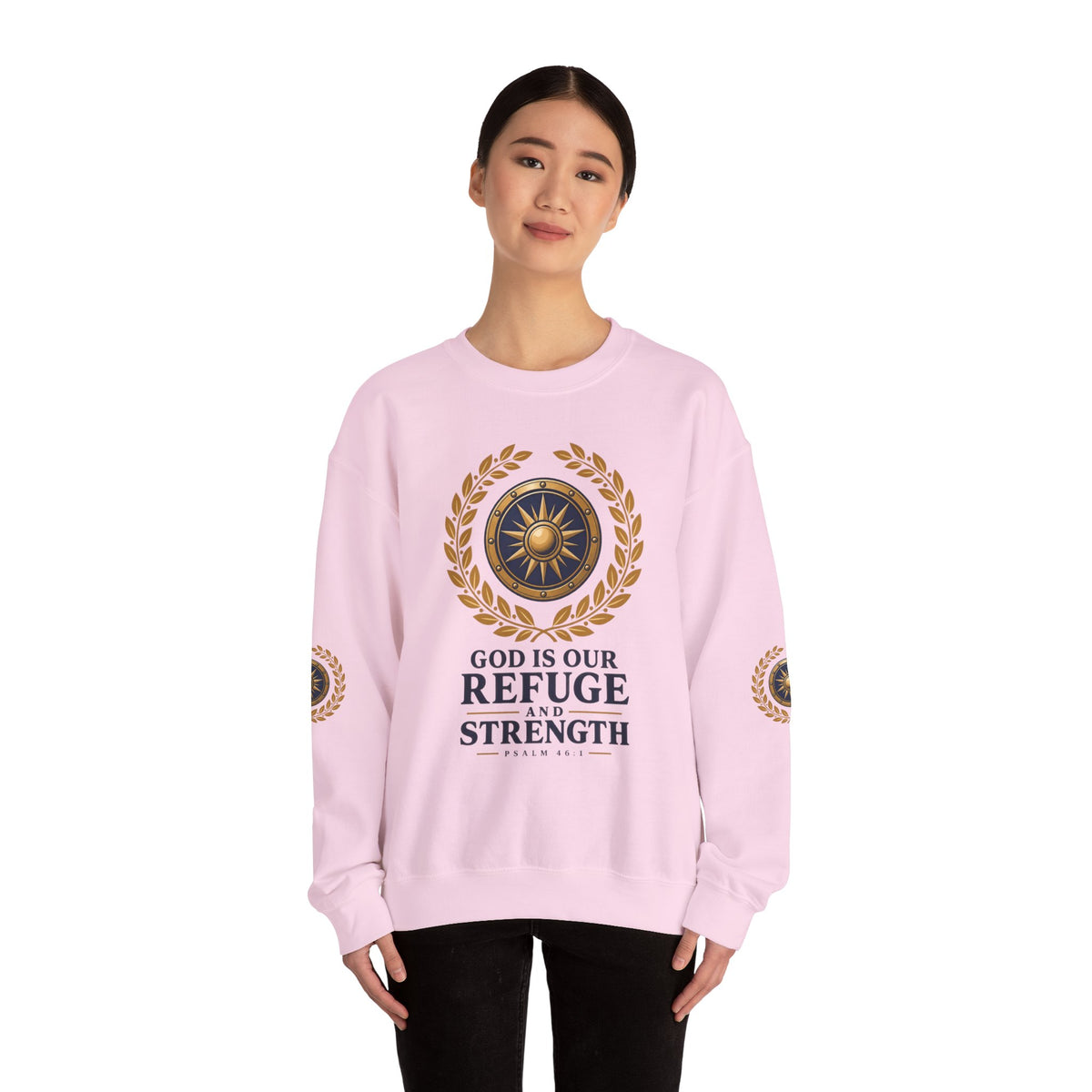 Crewneck Sweatshirt — “God Is Our Refuge and Strength” Psalm 46:1 Christian Faith Pullover