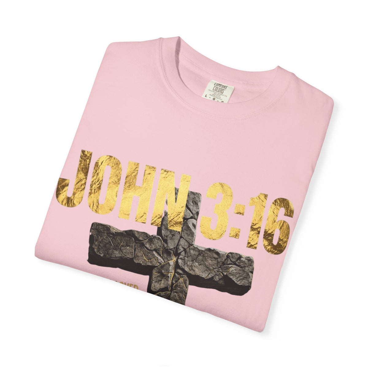 John 3:16 Cross T-Shirt — Christian Faith Scripture Tee