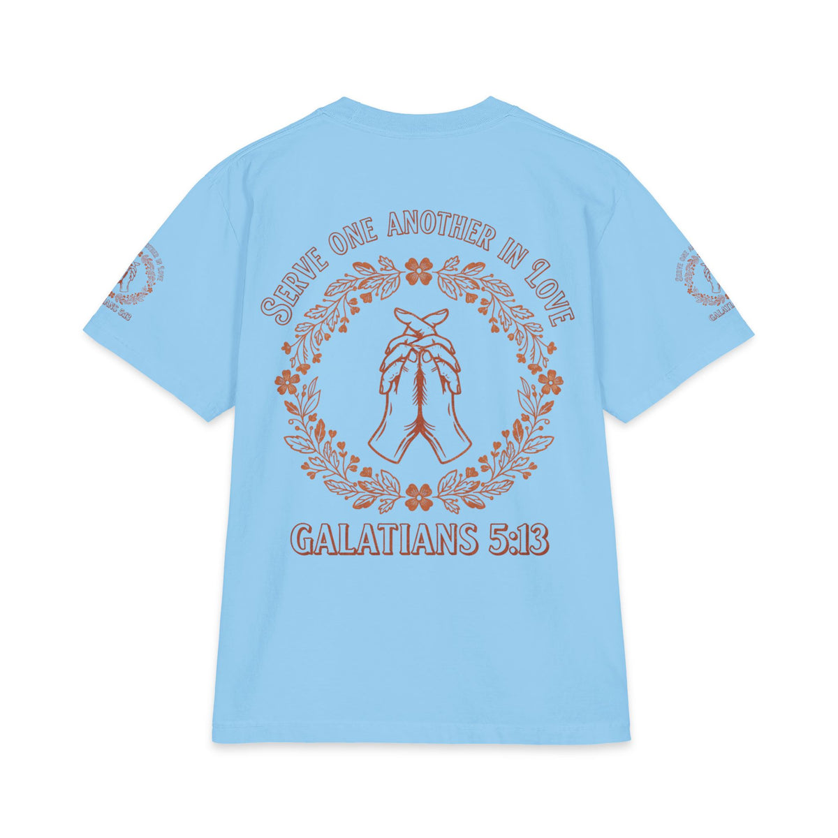 Galatians 5:13 Prayer Hands T-Shirt — Serve One Another in Love Christian Tee