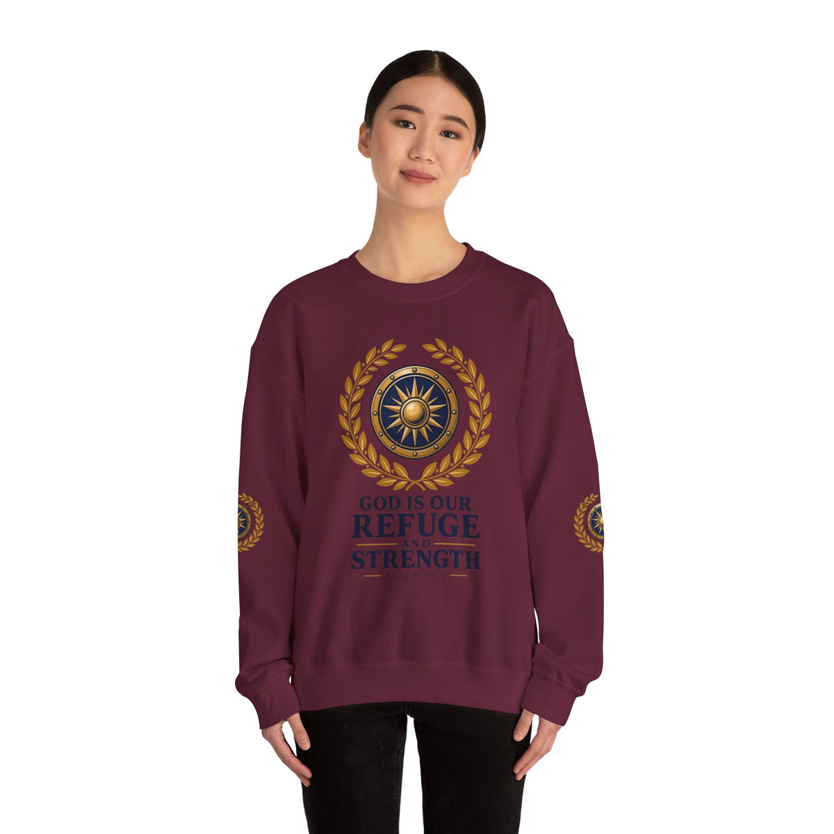 Crewneck Sweatshirt — “God Is Our Refuge and Strength” Psalm 46:1 Christian Faith Pullover