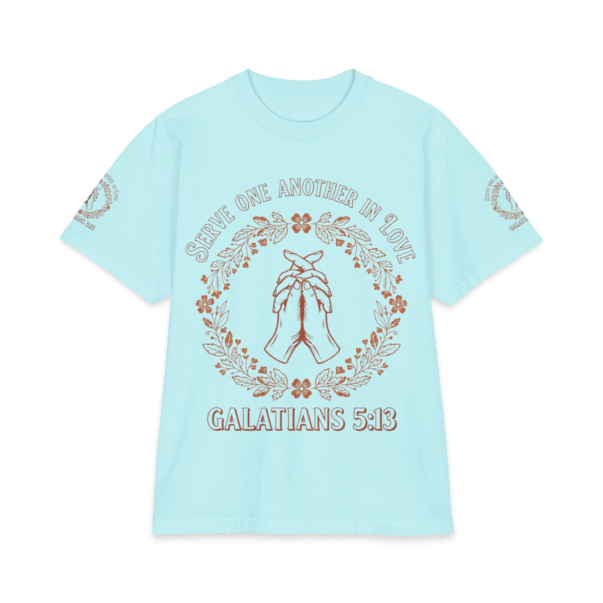 Galatians 5:13 Prayer Hands T-Shirt — Serve One Another in Love Christian Tee