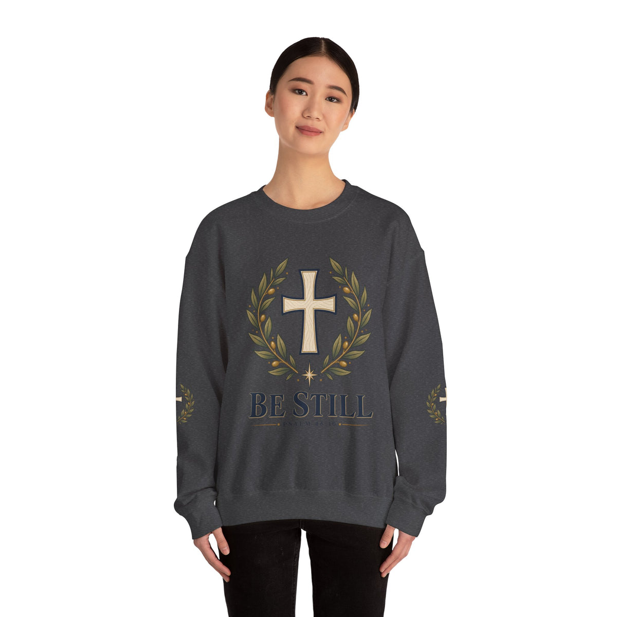 Crewneck Sweatshirt — "Be Still" Psalm 46:10 Christian Cross Design