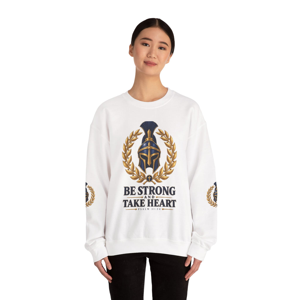 Crewneck Sweatshirt — "Be Strong and Take Heart" Psalm 31:24 Spartan Helmet Design