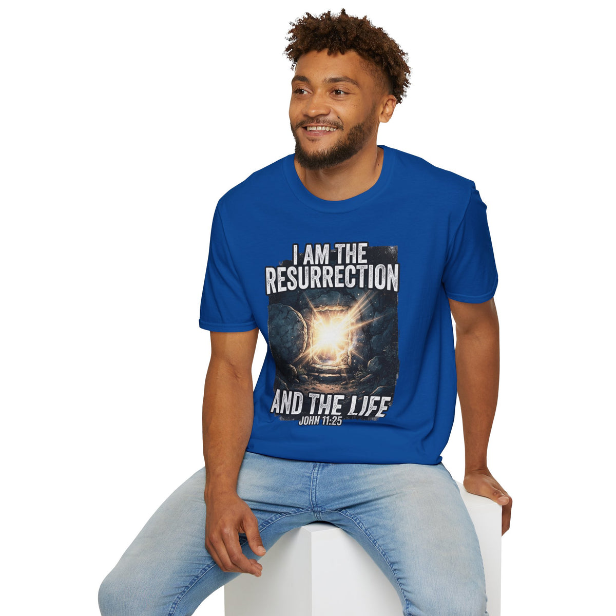 I Am The Resurrection T-Shirt — John 11:25 Christian Easter Tee