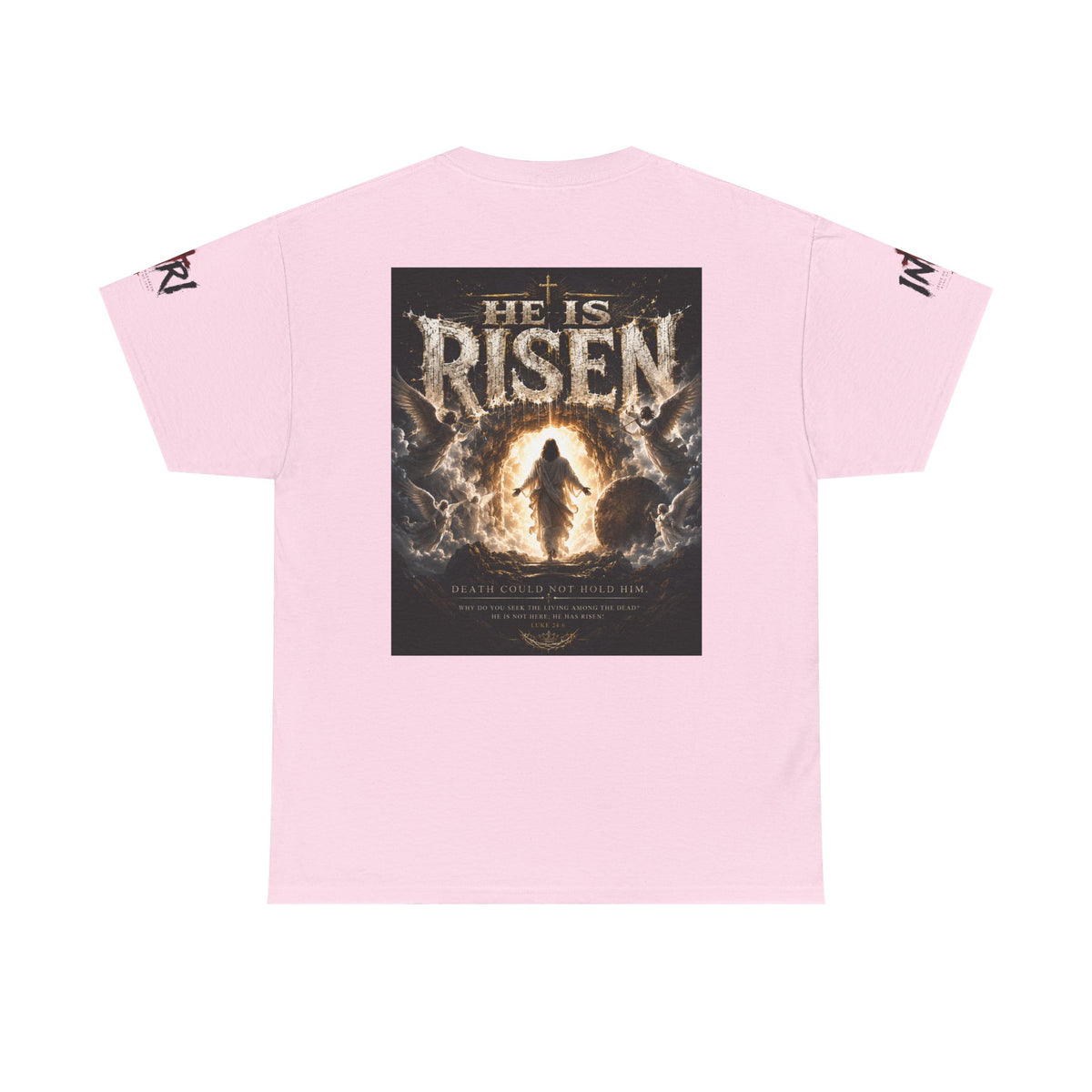 He Is Risen T-Shirt