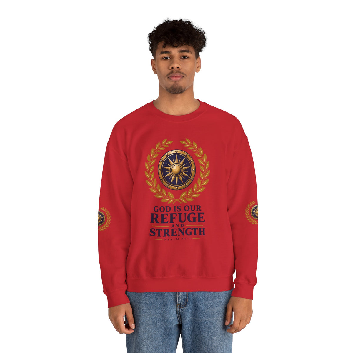 Crewneck Sweatshirt — “God Is Our Refuge and Strength” Psalm 46:1 Christian Faith Pullover