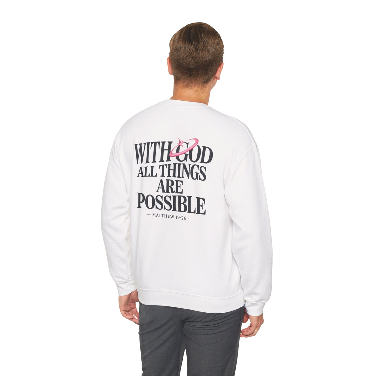 Christian Crewneck Sweatshirt — “With God All Things Are Possible” Inspirational Pullover