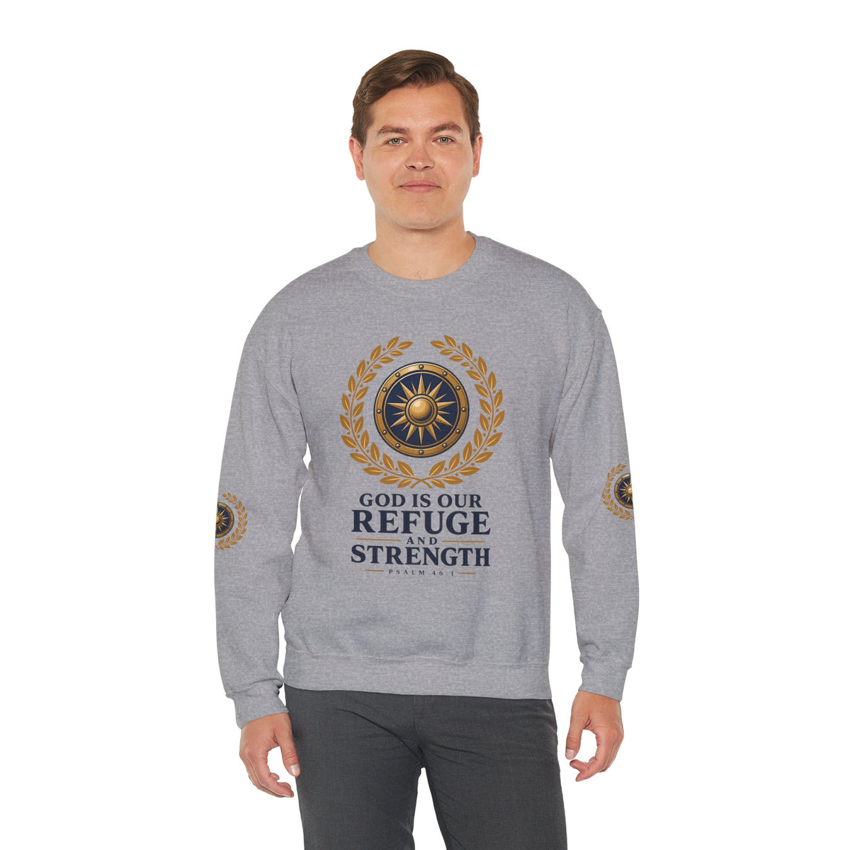 Crewneck Sweatshirt — “God Is Our Refuge and Strength” Psalm 46:1 Christian Faith Pullover