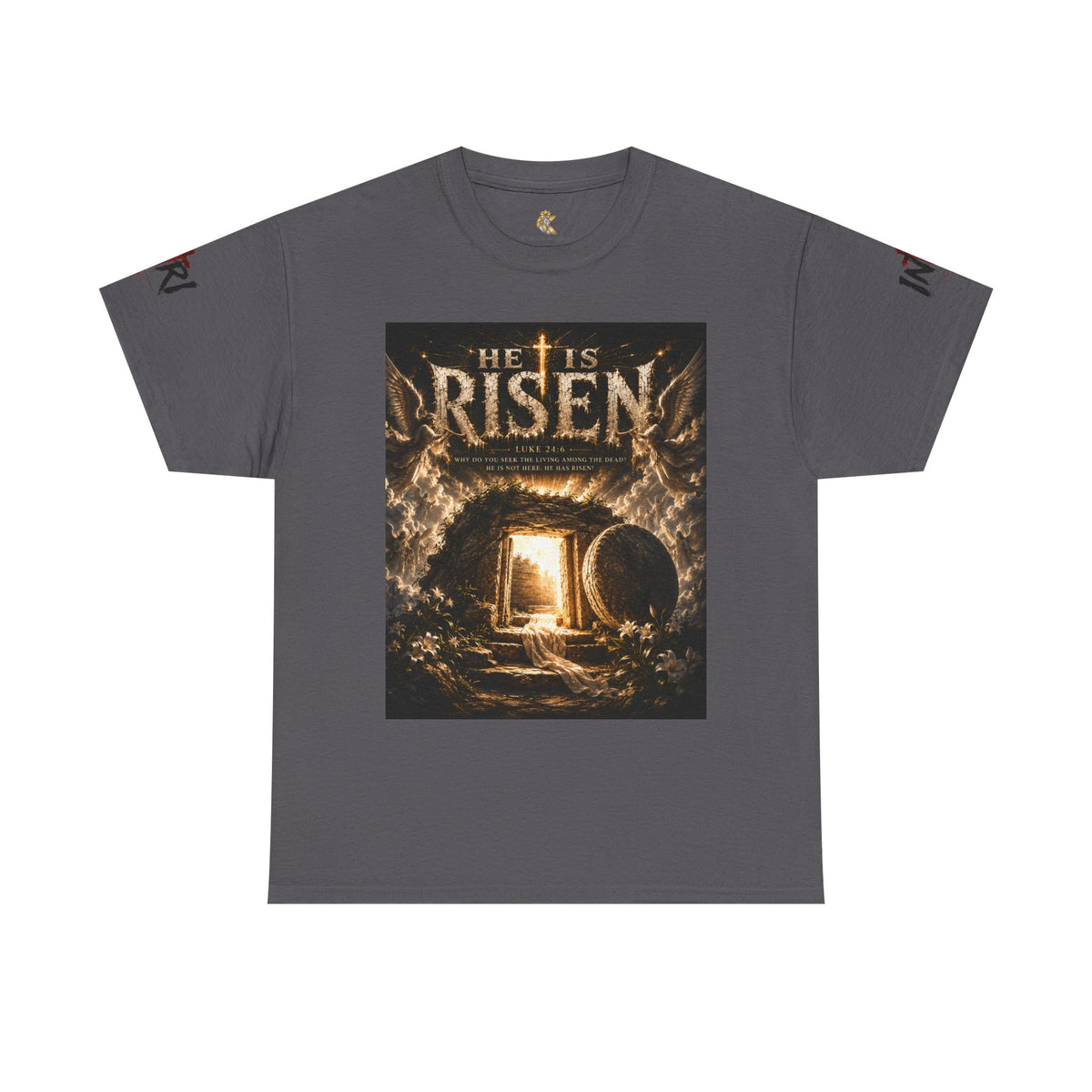 He Is Risen T-Shirt
