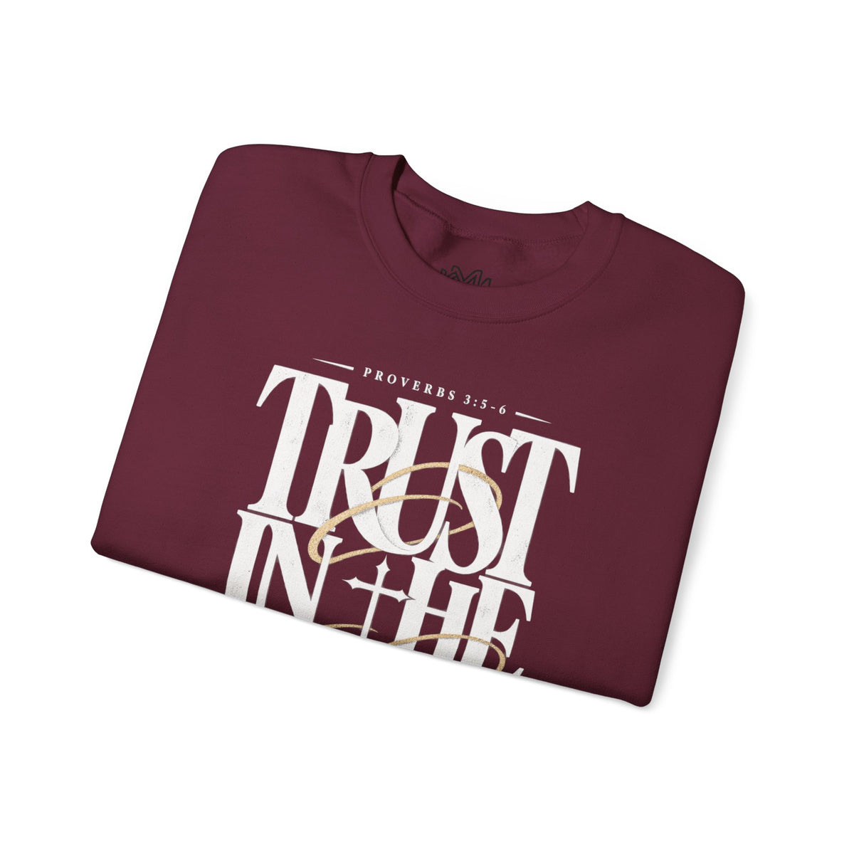 Trust in the Lord Crewneck Sweatshirt — Proverbs 3:5-6 Christian Pullover