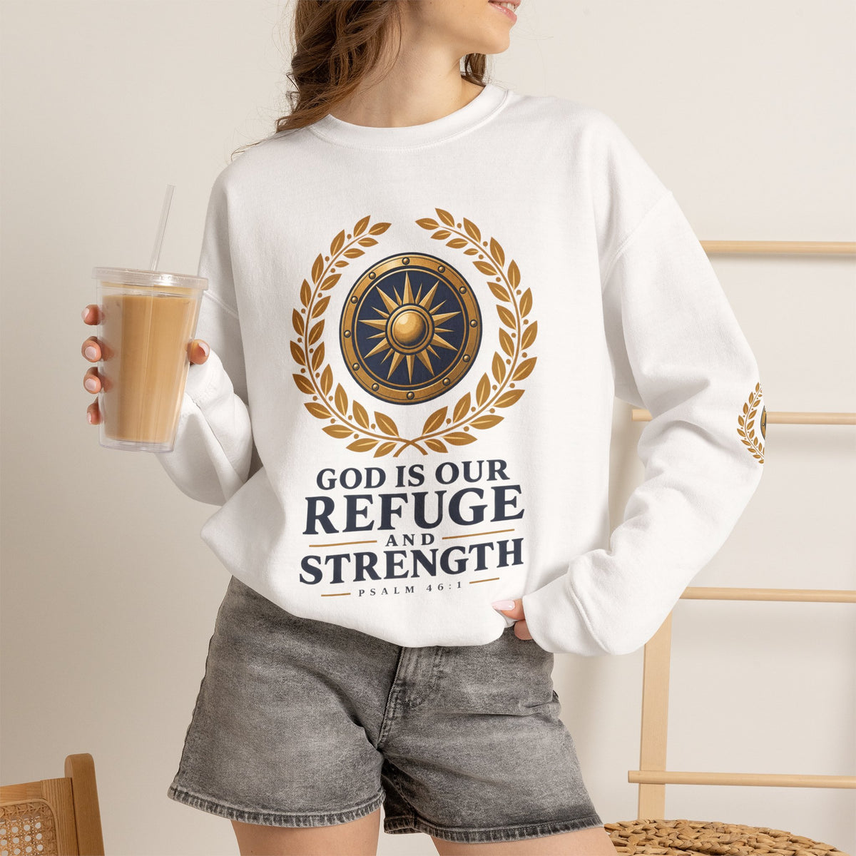 Crewneck Sweatshirt — “God Is Our Refuge and Strength” Psalm 46:1 Christian Faith Pullover